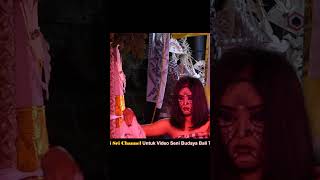 #shorts Lenda Lendi Cantik Calonarang mengwi #calonarang