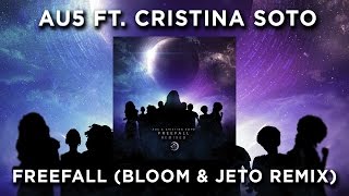 Au5 & Cristina Soto - Emergence (Bloom & Jeto Remix)