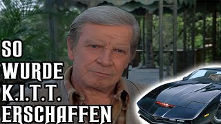 So wurde Kitt erschaffen - KNIGHT RIDER - KITT