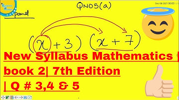 Mathematics Book 2  (D2) New syllabus | 7th Edition | EX 3A | Q # 3, 4 and 5 | All parts