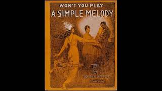 WATCH YOUR STEP Play A Simple Melody (Irving Berlin) THEMODIST TL22810