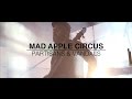 Mad apple circus  partisans  vandals official