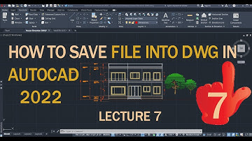 How To Save File in DWG in AutoCAD 2022 | How to save DWG file in AutoCAD | AutoCAD 2022 | AutoCAD