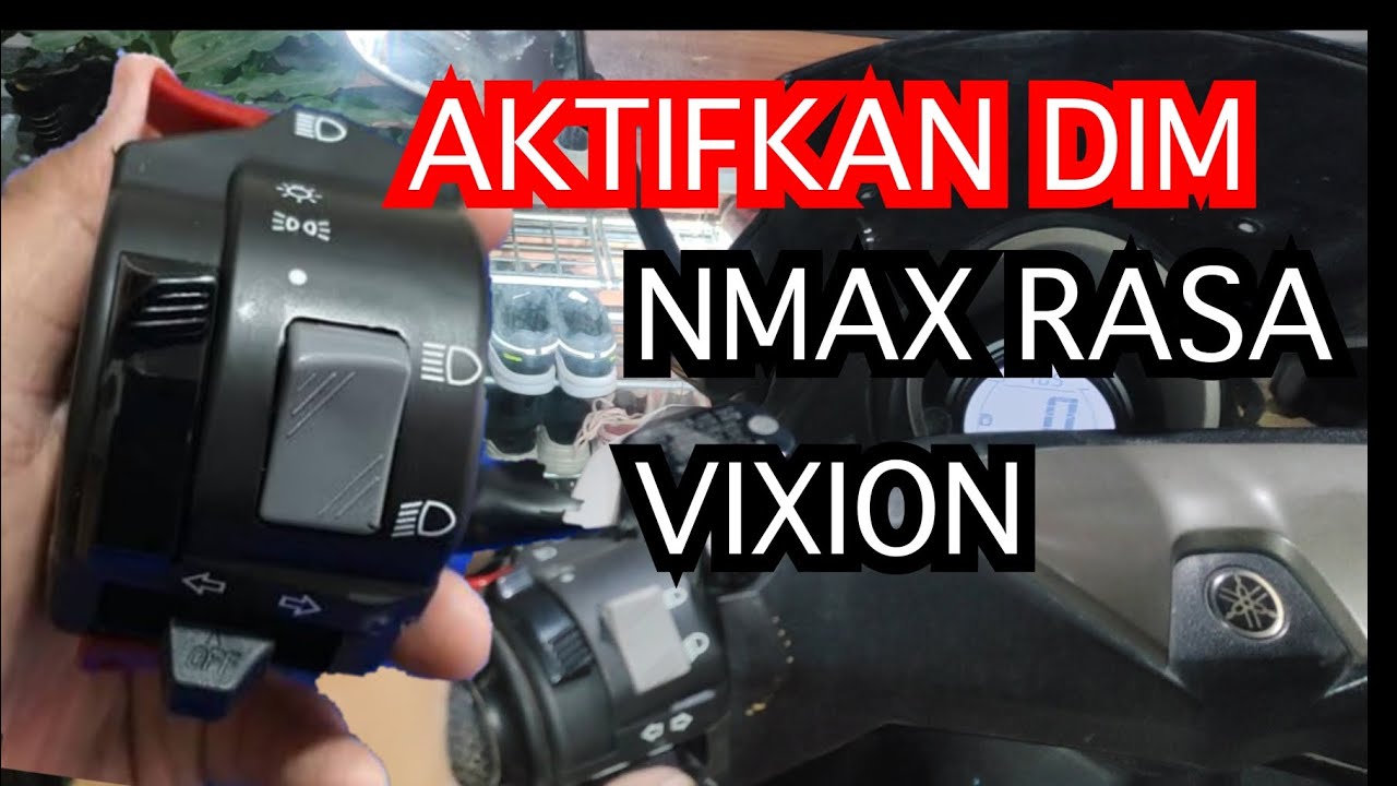 ⚪️TUTORIAL‼️Nmax pakai saklar lampu Vixion - Lampu DIM