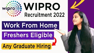 Wipro Recruitment 2022  Fresher Jobs  Work From Home Jobs  Wipro Jobs For Freshers 2022 Mnc Jobs