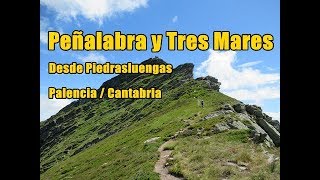 Peñalabra y Tres Mares desde Piedrasluengas