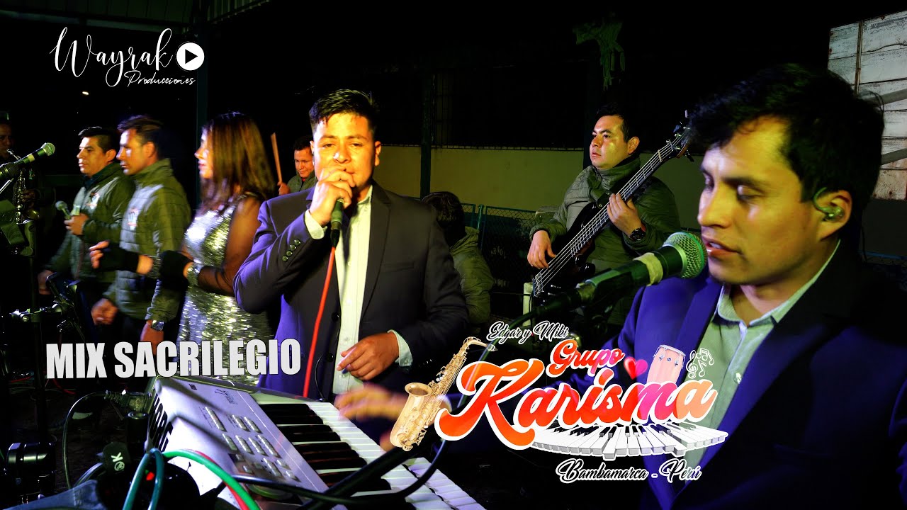 GRUPO KARISMA - MIX SACRILEGIO - EN VIVO MORAN LIRIO