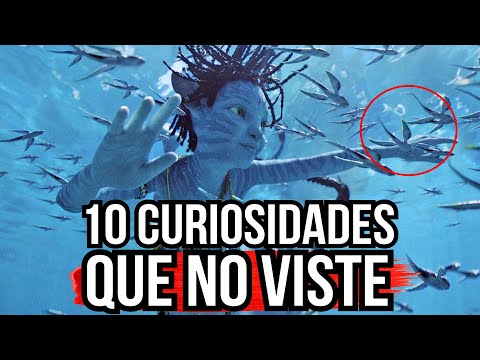 Avatar 2: El camino del agua | Curiosidades y 10 cosas que no viste