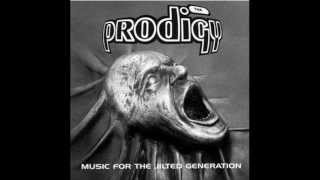 The Prodigy- Break & Enter