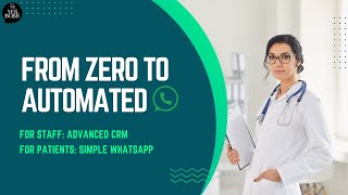 How to Build Complete Patient Management System | WhatsApp + CRM for Hospitals 2025