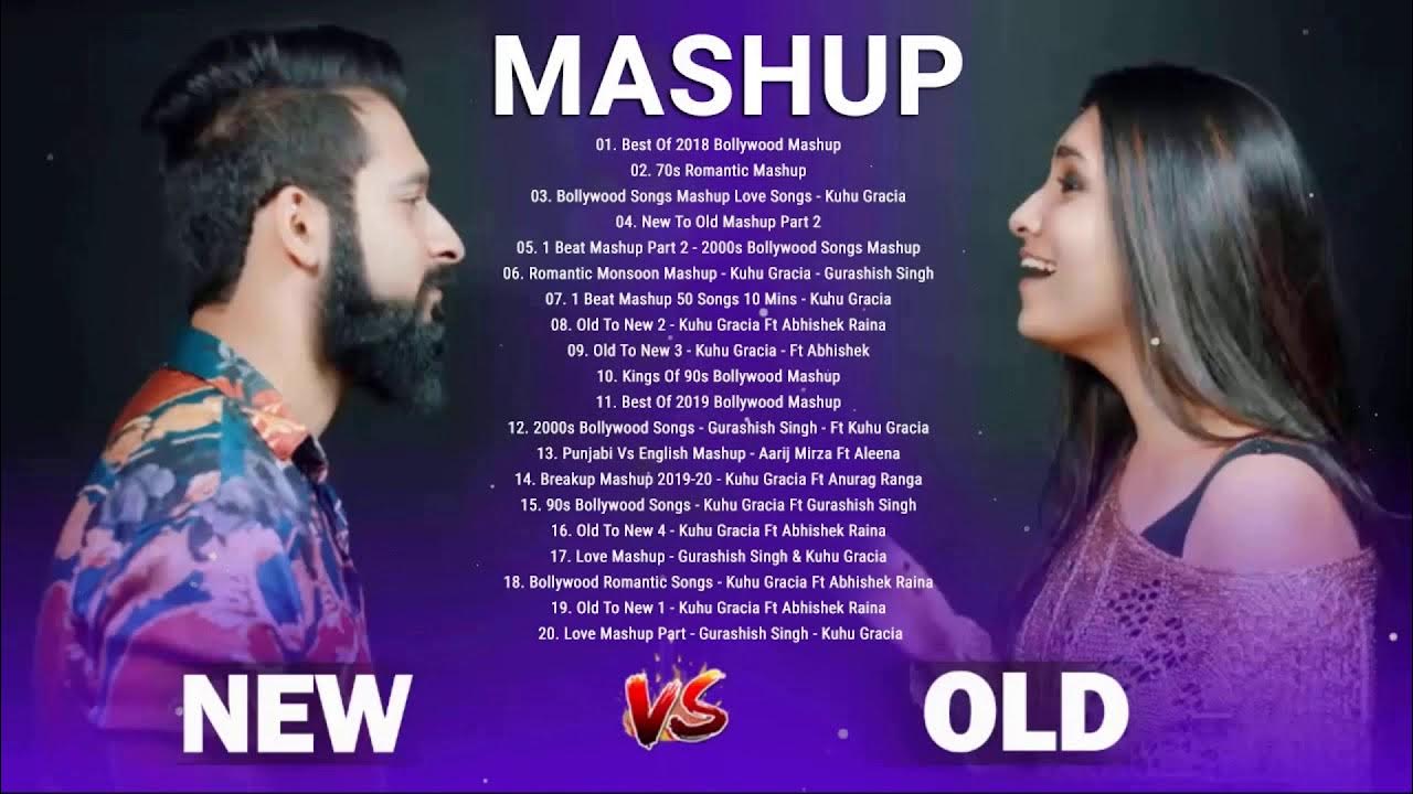 new-vs-old-bollywood-songs-mashup-2021-latest-hindi-romantic-song