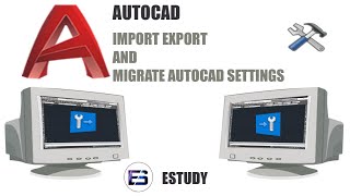 Import Export Reset Autocad settings