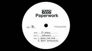 B1. F-Man - Rock The Sub [NPW001]