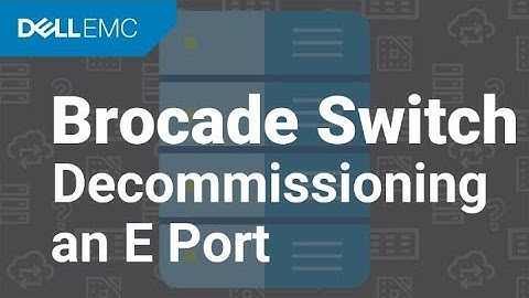 How to decommission an E Port on a Connectrix Brocade switch