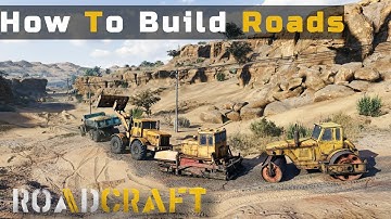 How To Build Roads RoadCraft