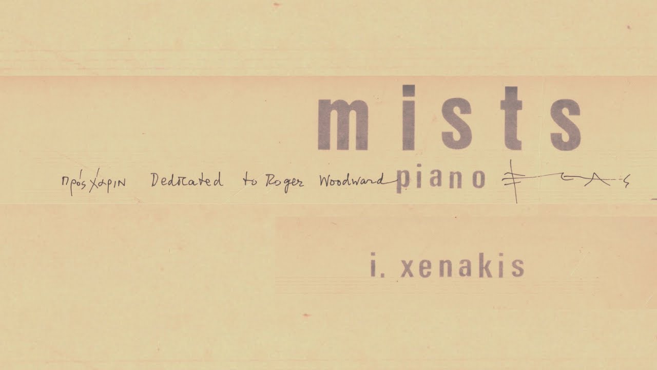 Iannis Xenakis: Mists