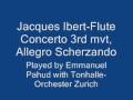Ibert Flute Concerto 3rd mvt, Allegro Scherzando, Pahud