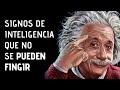 11 Señales De Inteligencia Que No Se Pueden Fingir