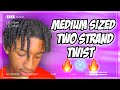 Medium/Small Two Strand Twist On Medium-Long Length Hair 🔥 #MediumSizedTwist #TwoStrandTwistMen