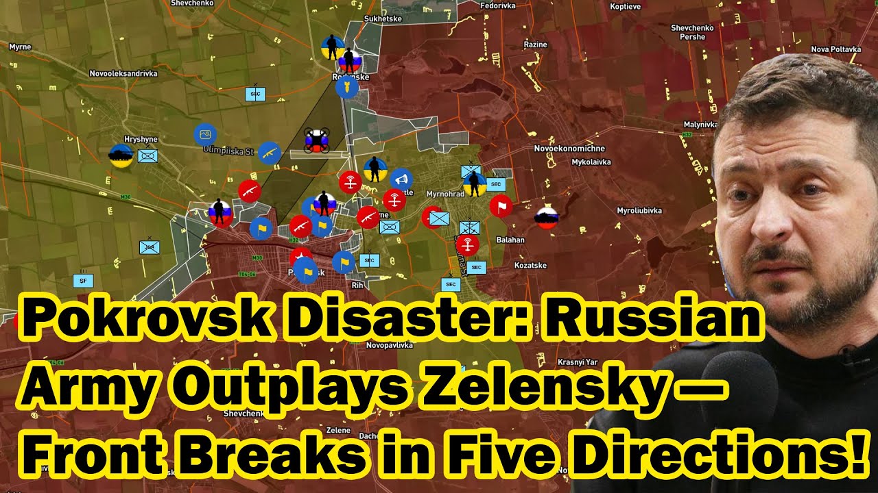 Pokrovsk Disaster: Russian Army Outplays Zelensky — Front Breaks in Five Directions!