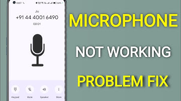 How To FIX Microphone Not Working On Android! 2025