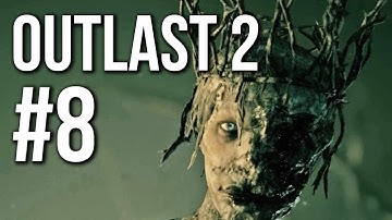 Outlast 2 Gameplay Walkthrough Part 8 (no commentary)
