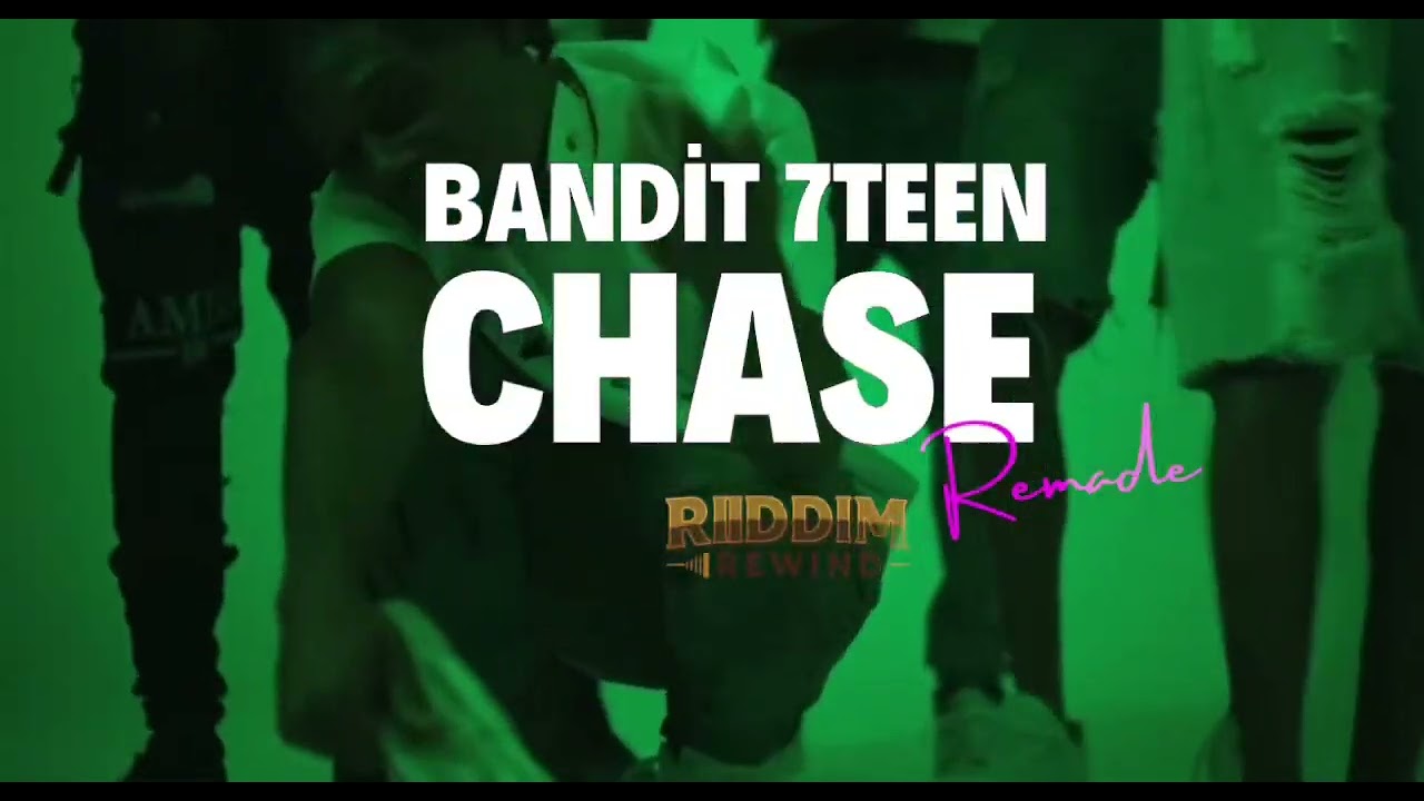 Bandit 7Teen - Chase Riddim Instrumental I REMADE