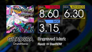 【GITADORA】 Engraved Mark (EXTREME ~ BASIC) Drum