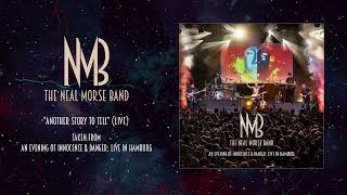 THE NEAL MORSE BAND - &quot;Another Story To Tell (Live in Hamburg)&quot; (STATIC VIDEO)