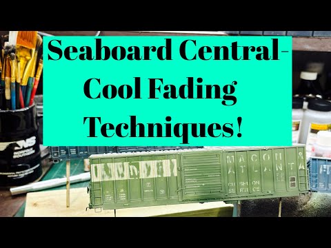 Seaboard Central - Cool Fading Techniques!
