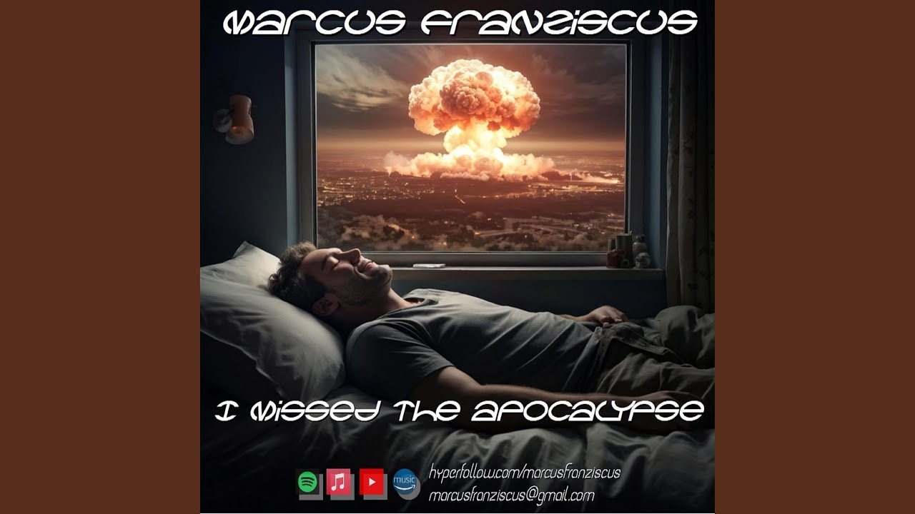 I missed the apocalypse