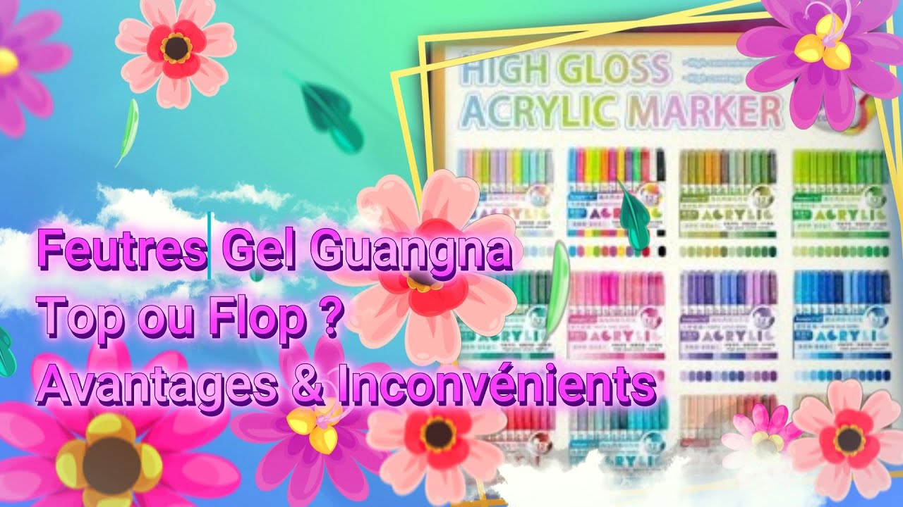 🖍Feutres Gel Guangna : Top ou Flop ? Avantages & Inconvénients 