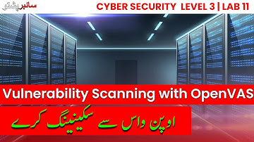 Cybersecurity Level 3   LAB 11 Vulnerability Scanning with OpenVAS #cyberpashto #cybersecurity #labs