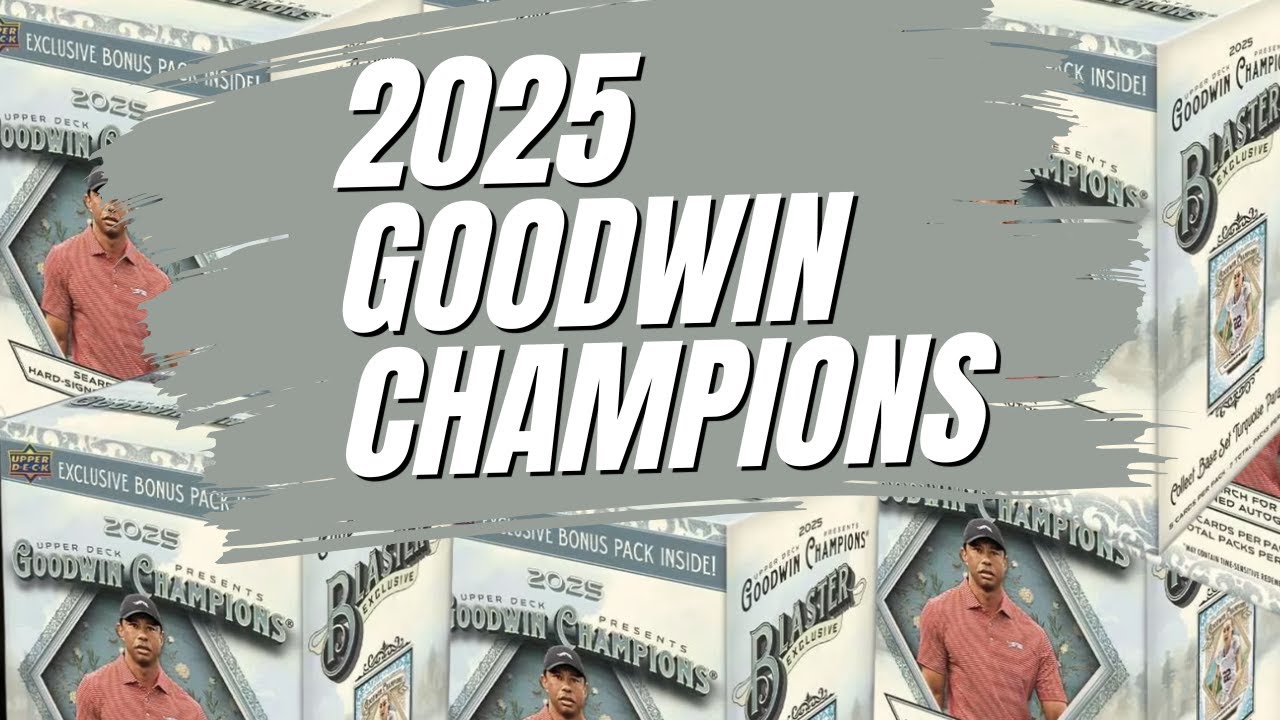 Opening 1 blaster box of 2025 Upper Deck Goodwin Champions - YouTube