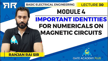 Basic Electrical Engineering | Module 4 | Important Identities For Numericals... | (Lecture 30)