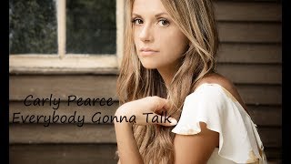 Video voorbeeld van "Carly Pearce Everybody Gonna Talk Lyrics"