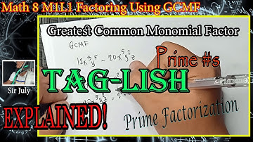 Greatest Common Monomial Factor GCMF TagLish