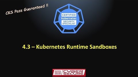 Kubernetes Runtime Sandboxes: Demo gVisor & Kata