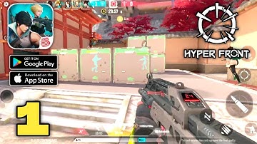Hyper Front Gameplay (Android,IOS) Part 1