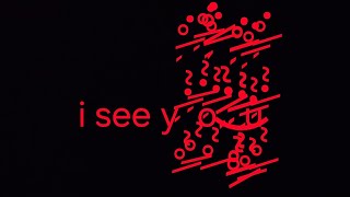 I see you .mp4