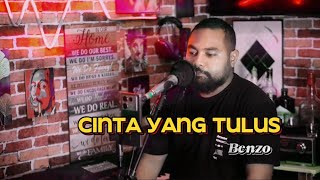 GILA ENAK DIA PUNG VOCAL || CINTA YG TULUS || BENZO ||