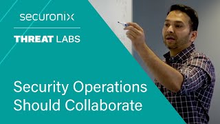 Security Operations Should Collaborate