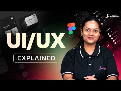 UI/UX Explained in 6 Minutes | UI vs UX for Beginners | Intellipaat