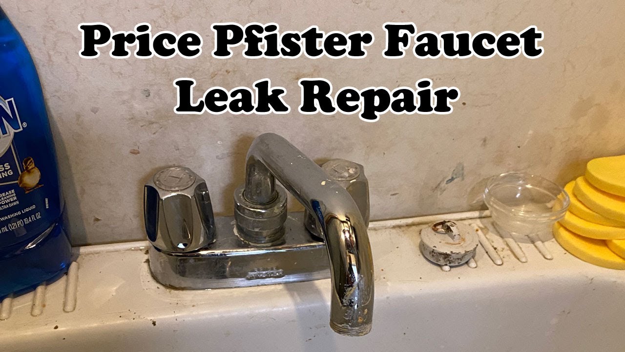 Price Pfister Faucet Leak Repair YouTube