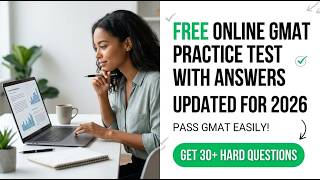 GMAT Practice Test 2026 Full Mock Exam with Answers Pass the Focus Edition Easily