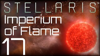 Download Lagu Stellaris | Imperium of Flame | Episode 17 MP3