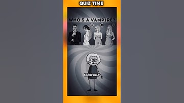 🧛‍♂️ Who is the real vampire? | Fun Vampire Quiz 🧛‍♀️ #quiz #quistionanswer #riddles #funquiz