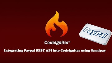Integrating Paypal REST API into CodeIgniter using Omnipay