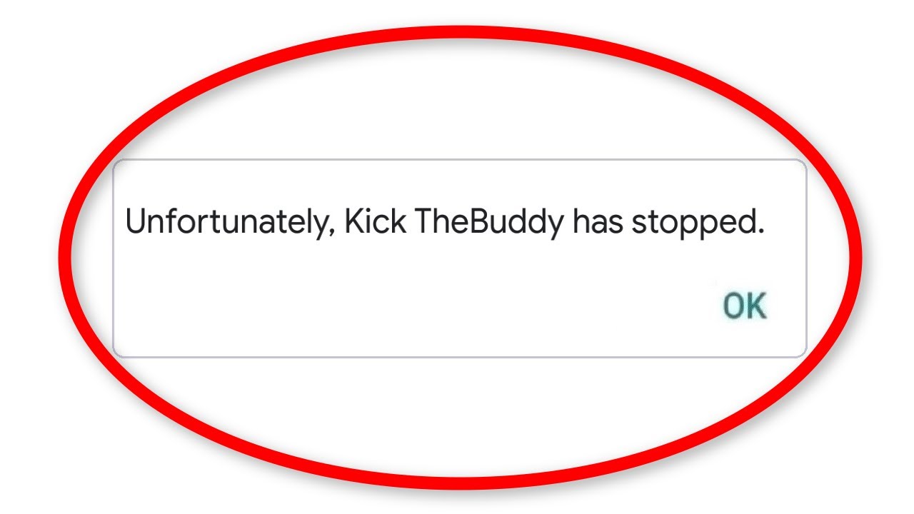 How To Fix Unfortunately Kick The Buddy App Has Stopped Error Android & Ios