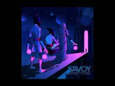 SAVOY - THE BRIDGE (PERSONAL LEGEND EP)